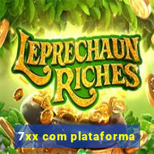 7xx com plataforma